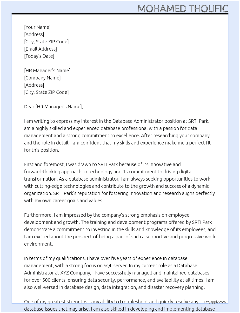 Database adminstrator At SRTI Park Cover Letter