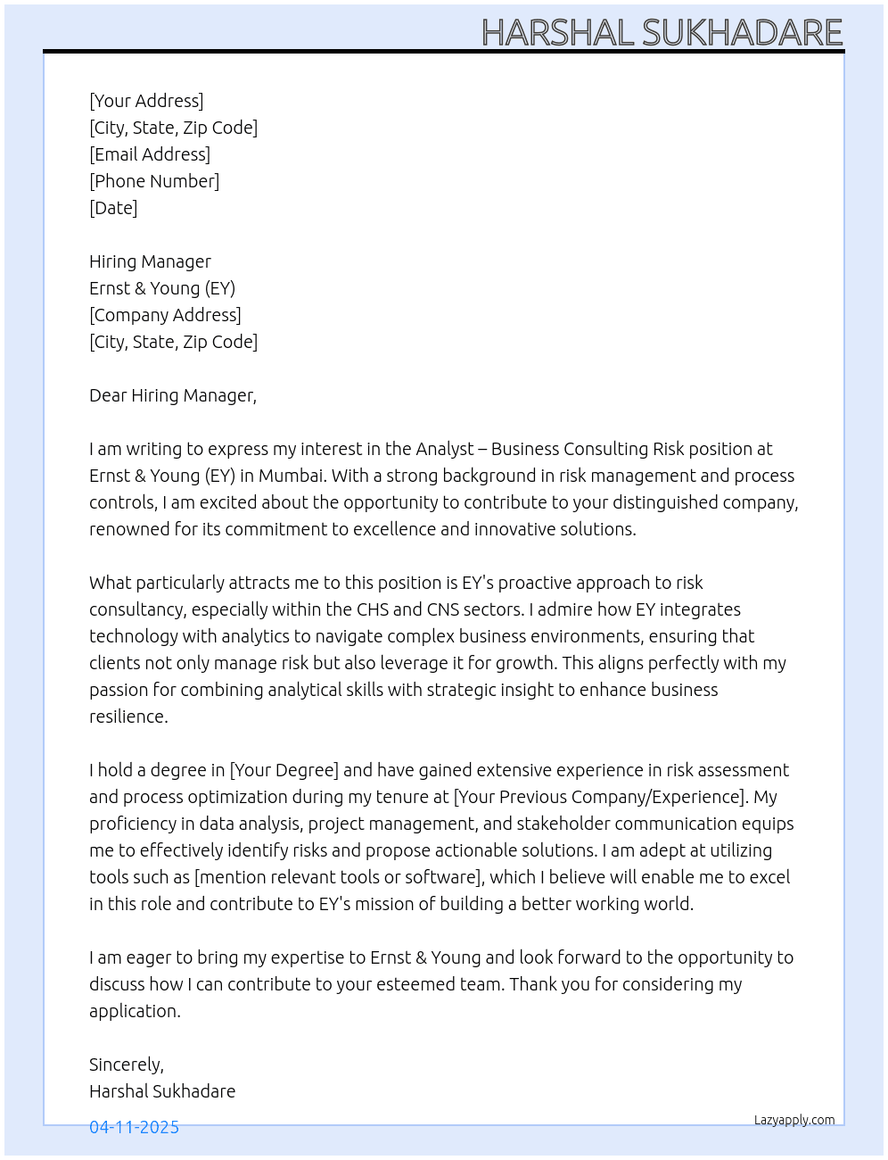 Analyst - Business Consulting Risk - CHS - CNS - Risk - Process & Controls - Mumbai  At Ernst & Young (EY) Cover Letter