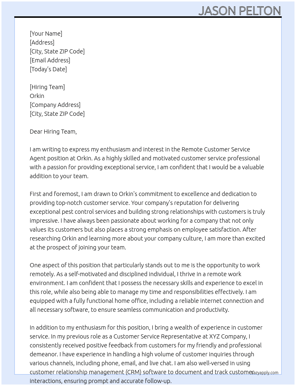 Remote Customer Service Agent At Orkin Cover Letter
