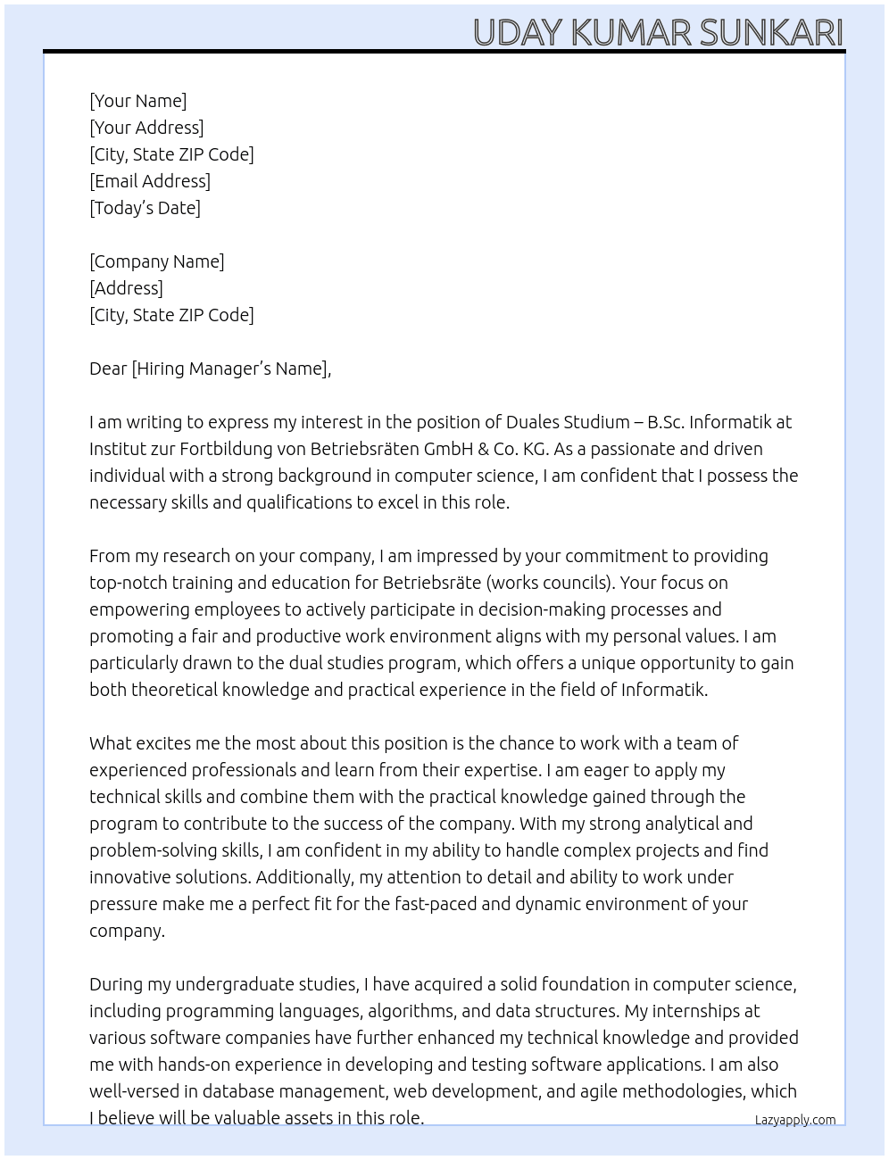 Duales Studium – B.Sc. Informatik At Institut zur Fortbildung von Betriebsräten GmbH & Co. KG Cover Letter