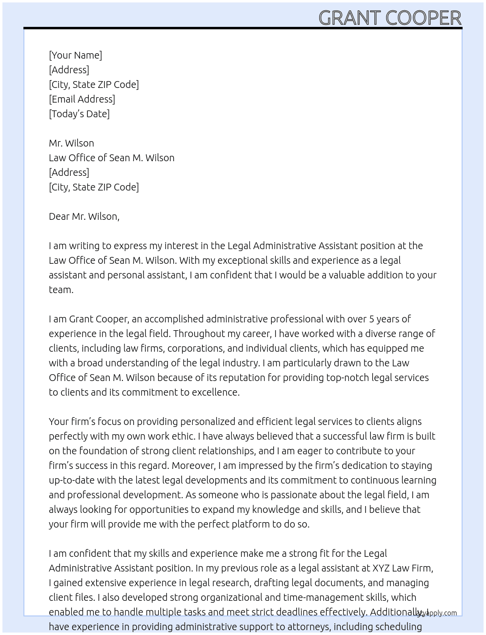 Legal Administrative Assistant  At Law Office of Sean M. Wilson.  Cover Letter