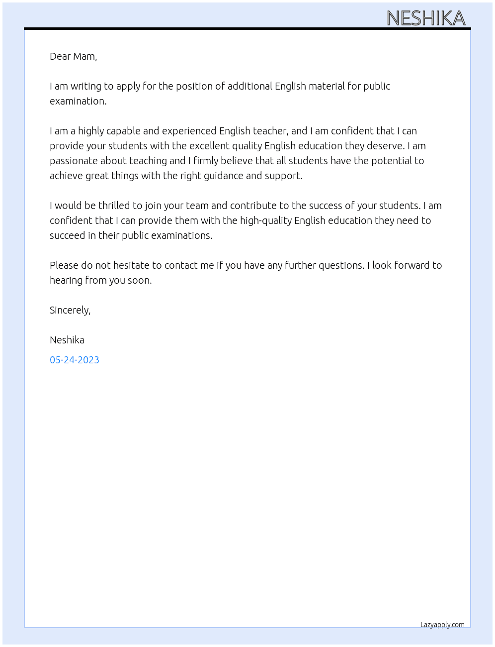 Need of additional English material for public examination  At Class teacher  Cover Letter