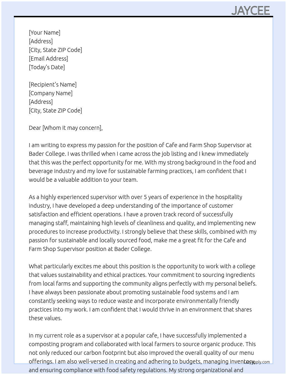 Cafe and farm shop supervisor  At Bader college  Cover Letter