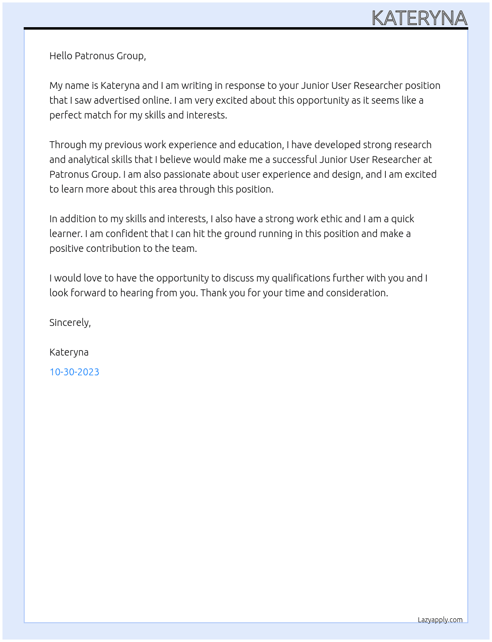 Junior User Researcher  At Patronus Group Cover Letter