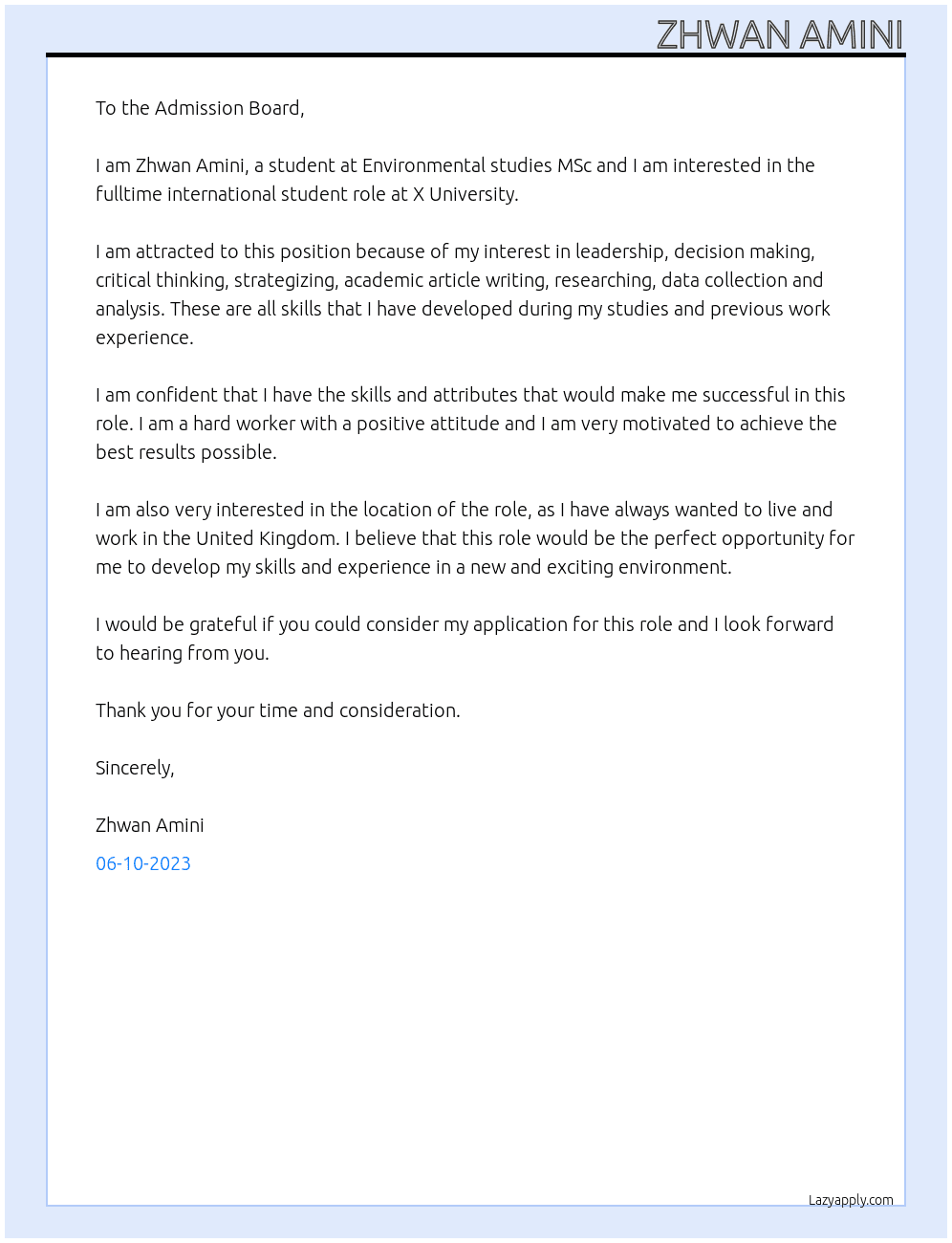 Student at Environmental studies MSc At X University Cover Letter