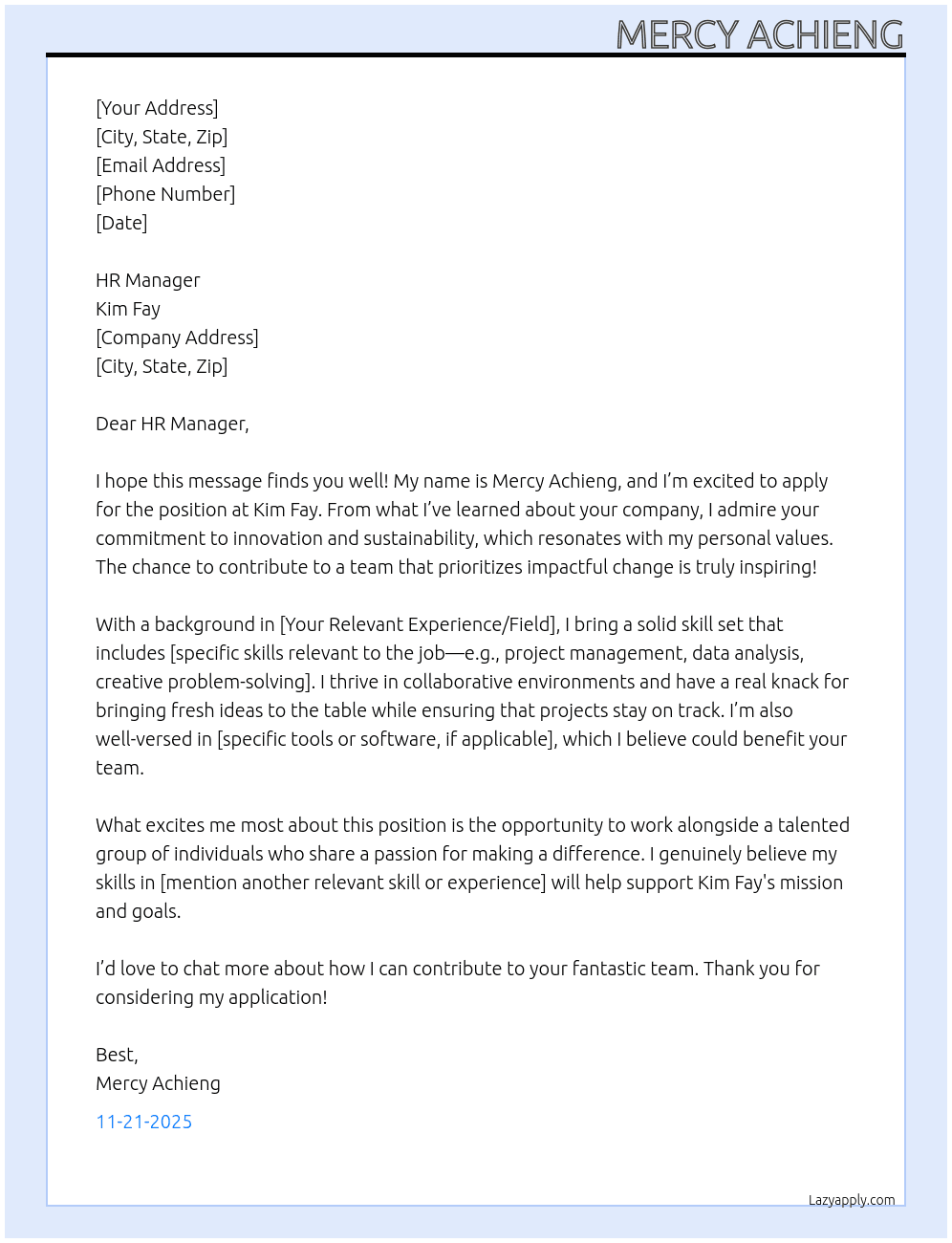 Application latter  At Kim fay  Cover Letter