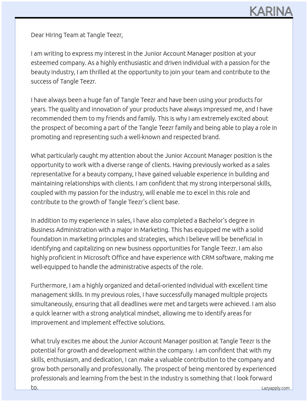 Junior account manager At Tangle Teezr Cover Letter