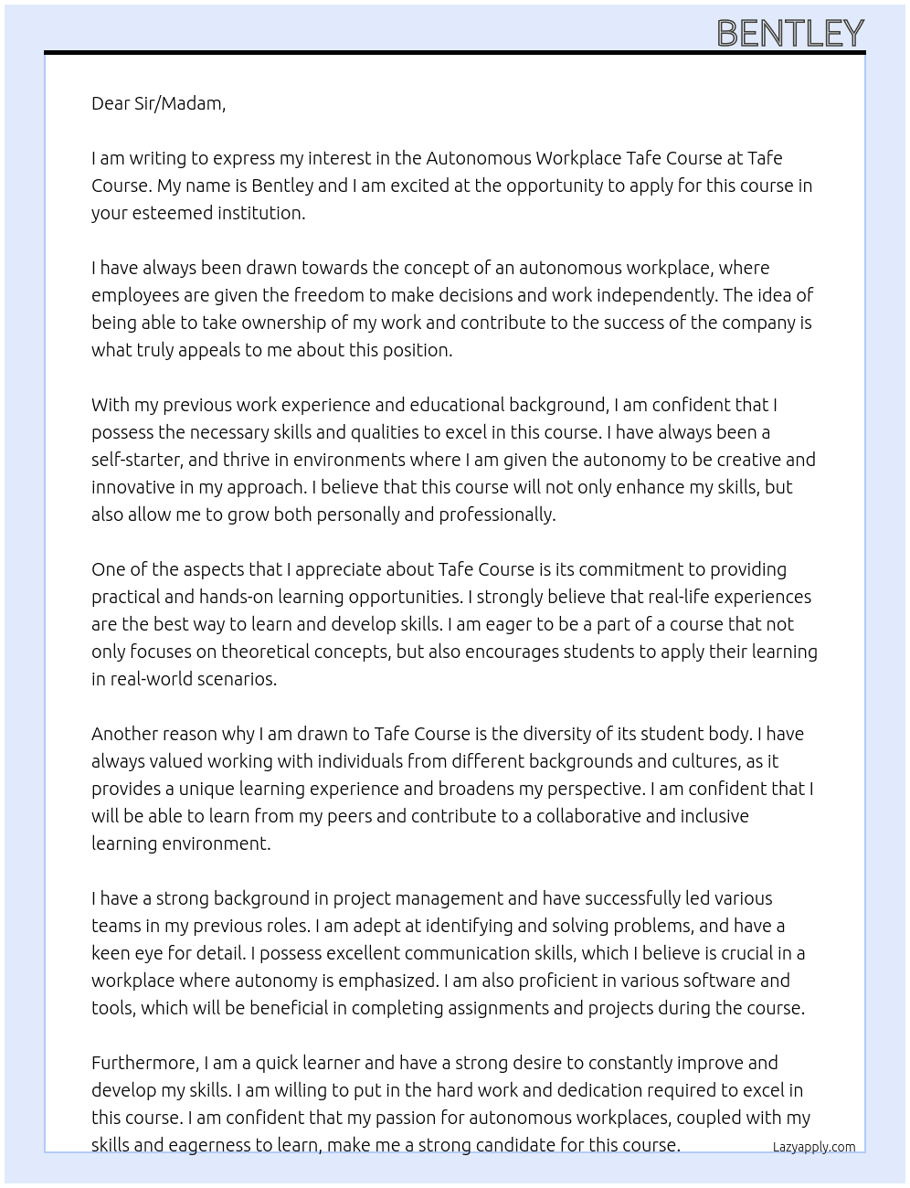 Autonomous workplace  tafe course At Tafe course Cover Letter