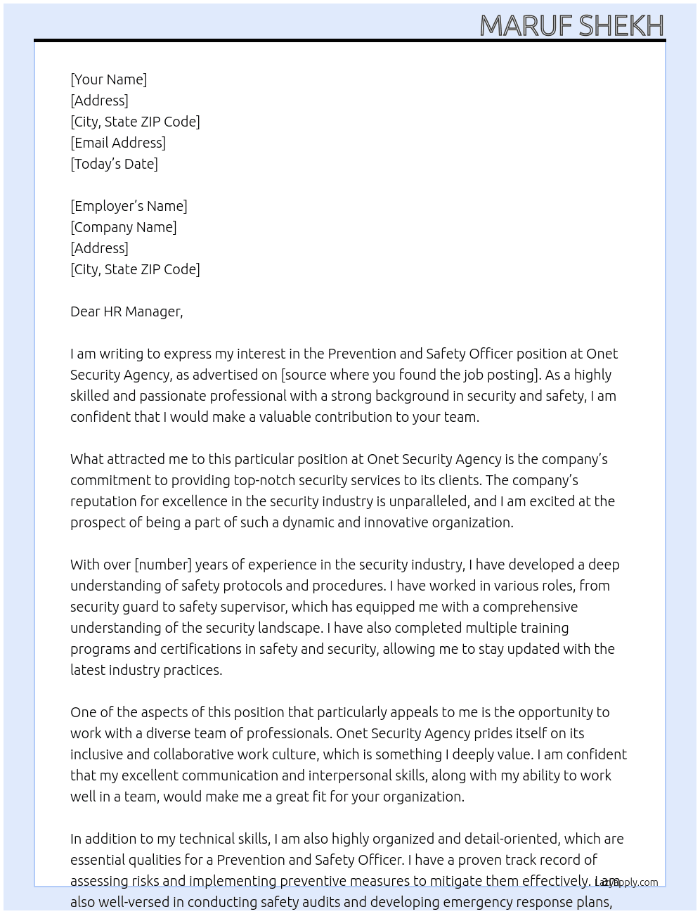 Prevention and safety officer At Onet Security agency Cover Letter
