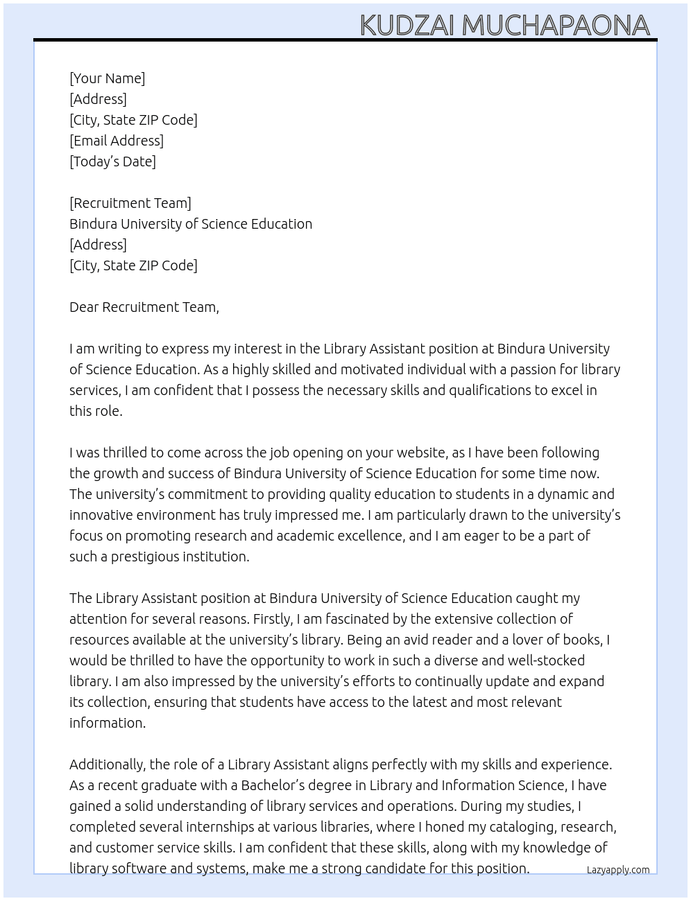 Library Assistant  At Bindura University of Science Education  Cover Letter