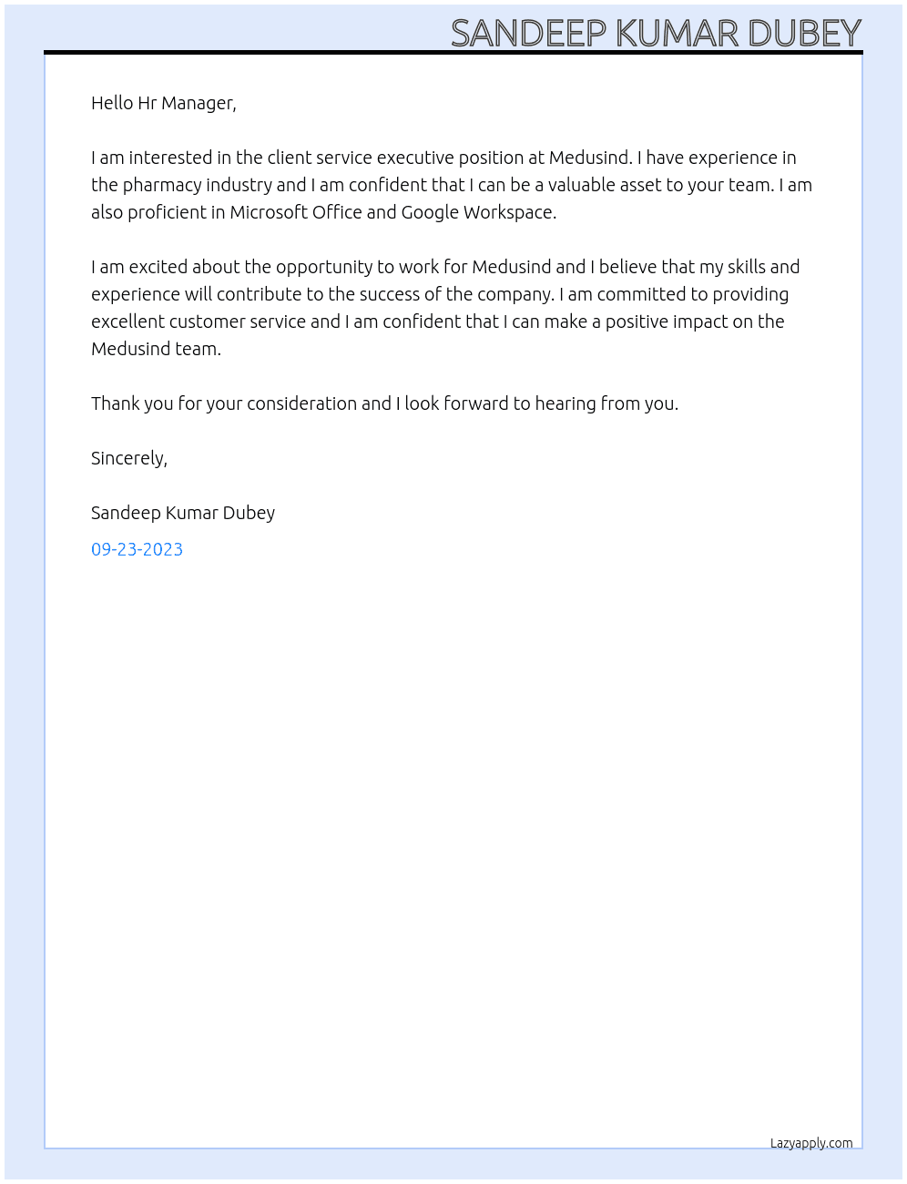 client service executive At medusind Cover Letter