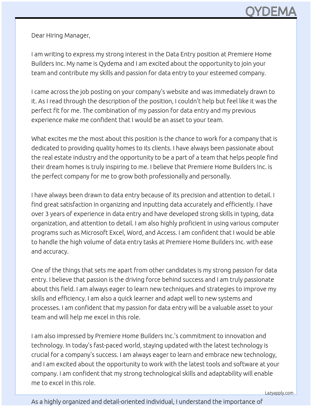 Data entry  At Premiere Home Builders inc Cover Letter