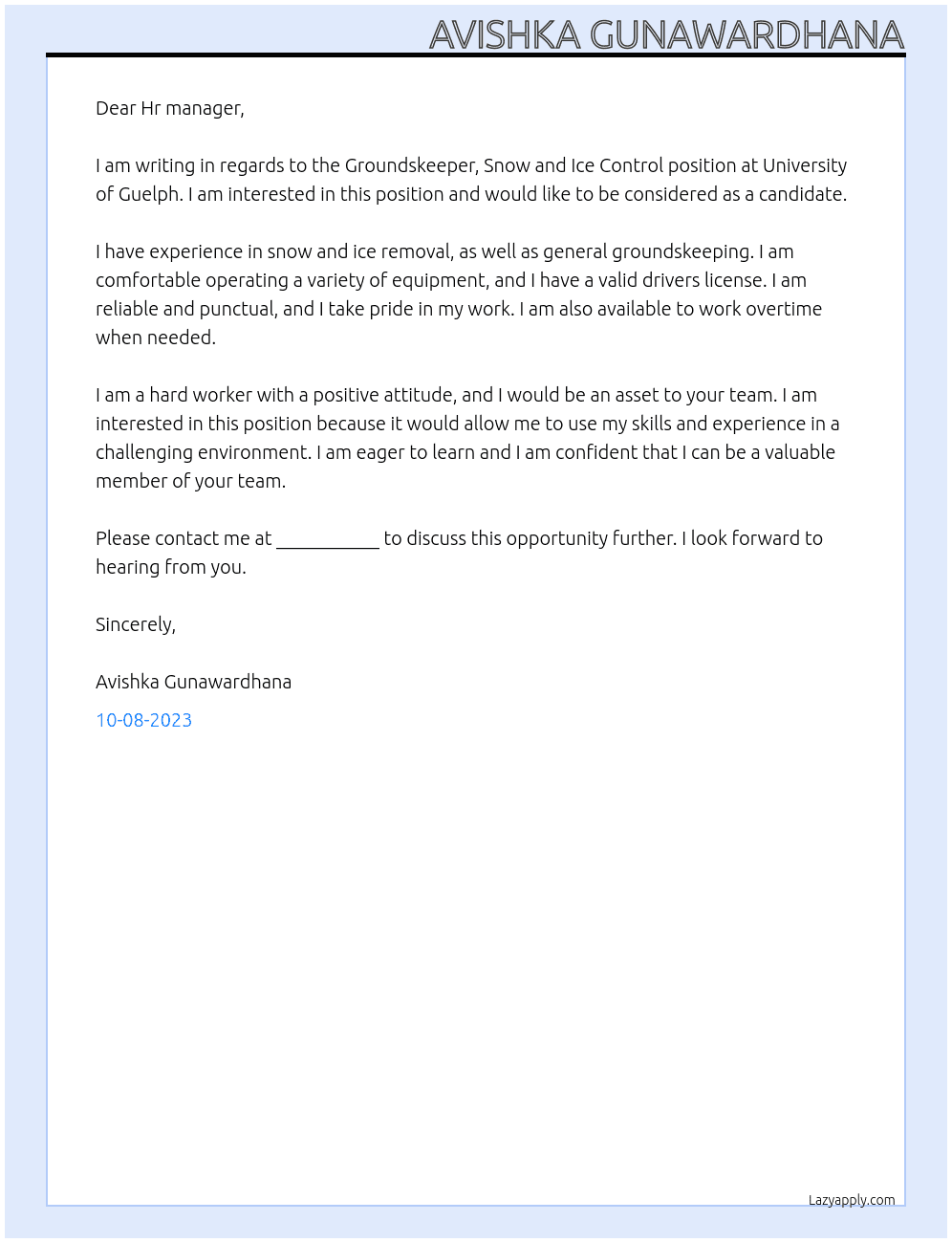 Groundskeeper, Snow and Ice Control At University of Guelph Cover Letter