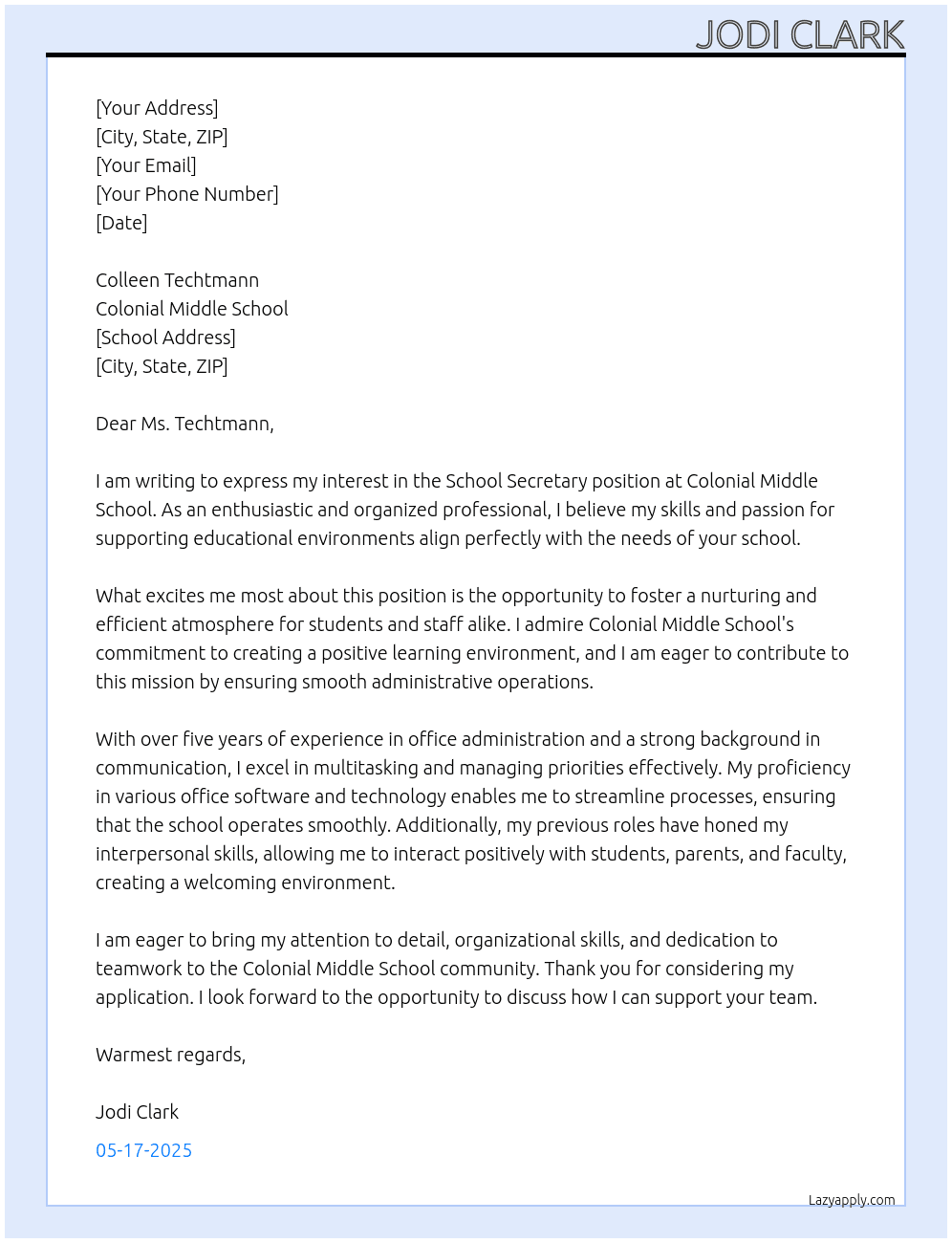 School secretary  At Colonial Middle School Cover Letter