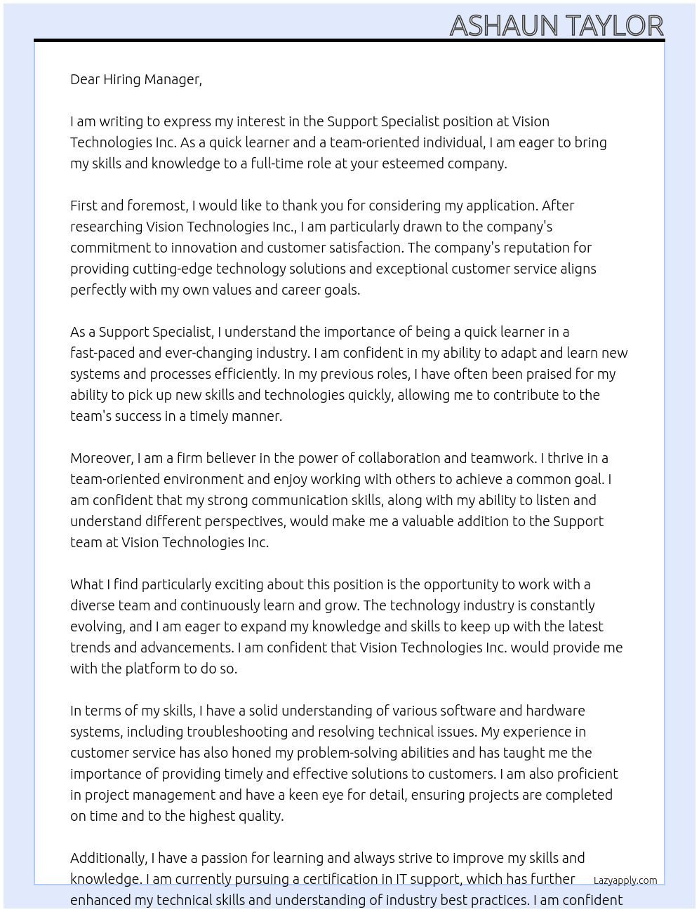 Support specialist At Vision Technologies Inc. Cover Letter