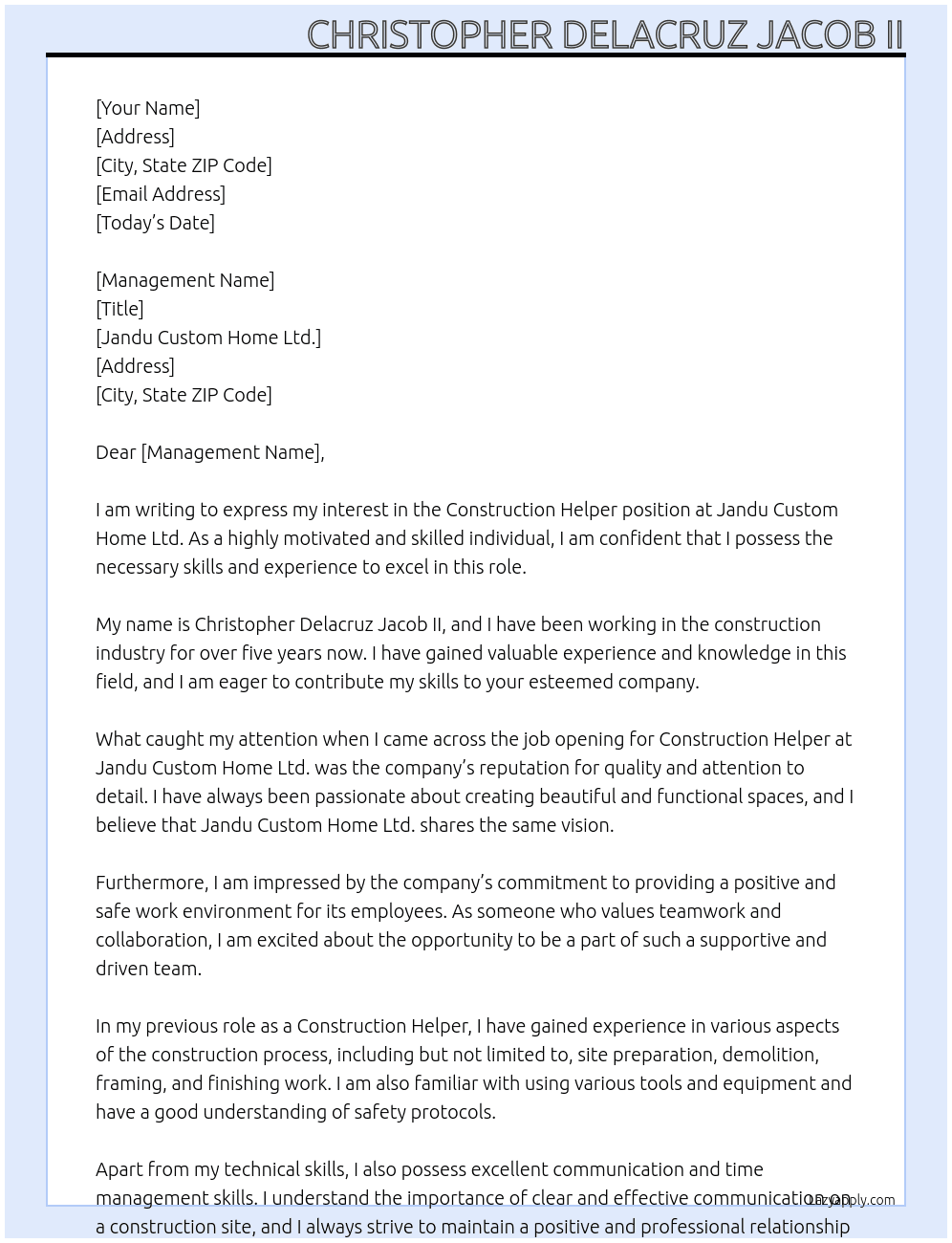 Contruction helper  At Jandu custom home ltd Cover Letter