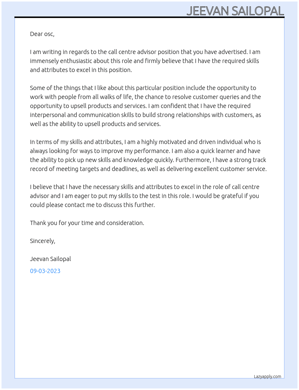 Call centre advisor At osc Cover Letter