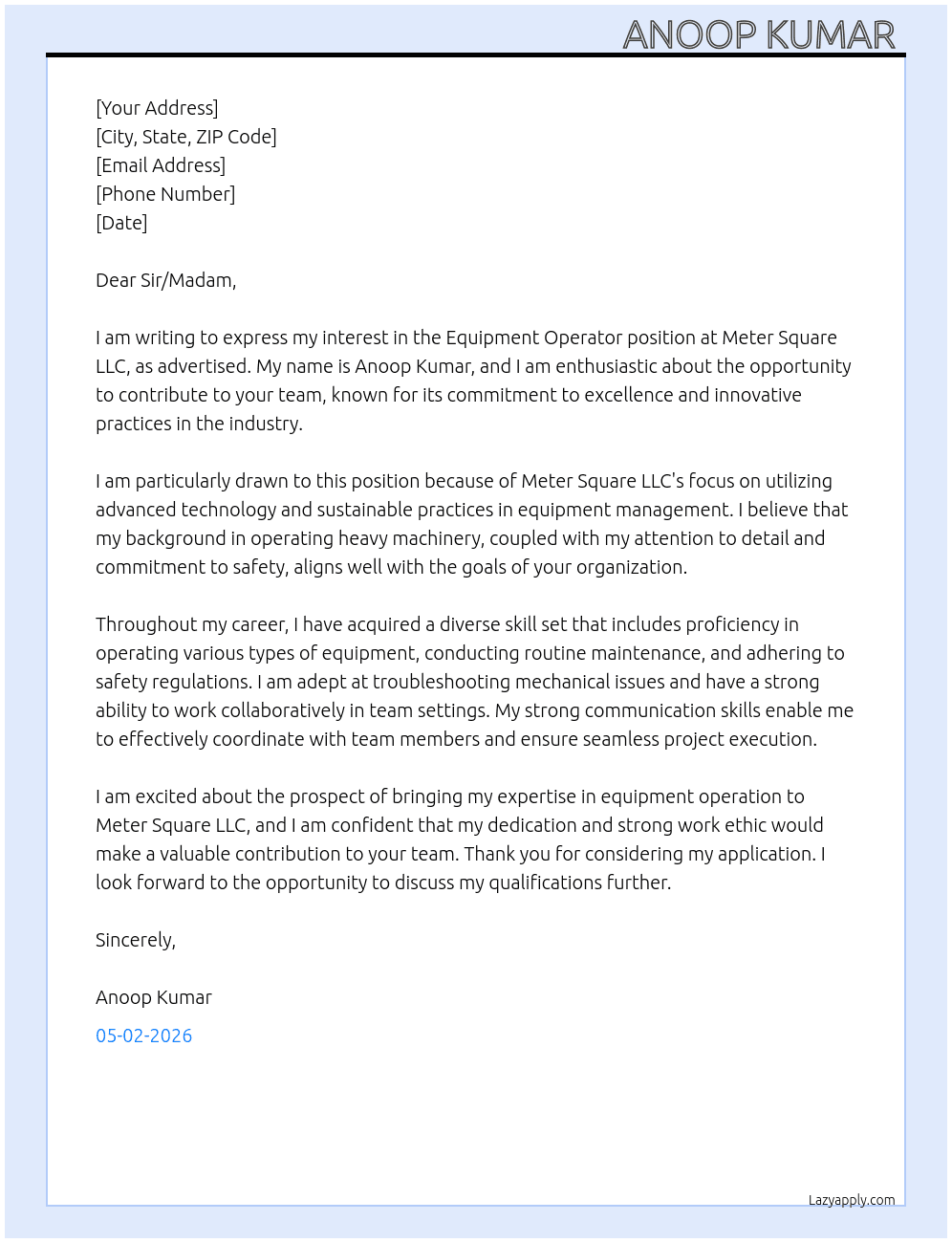 Equipment Operator At Meter square llc  Cover Letter