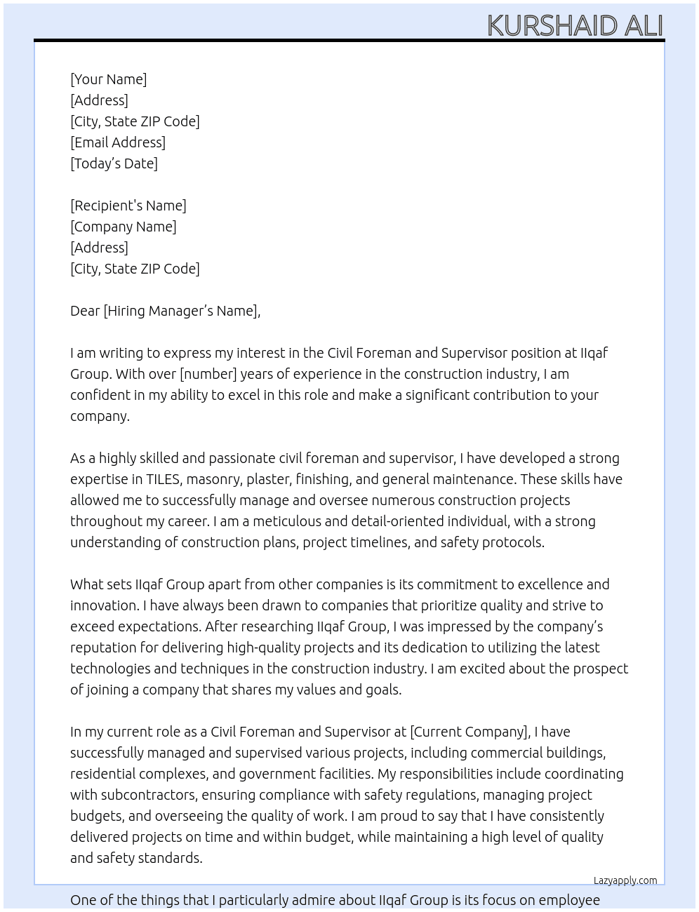Civil foreman and supervisor  At IIqaf group  Cover Letter