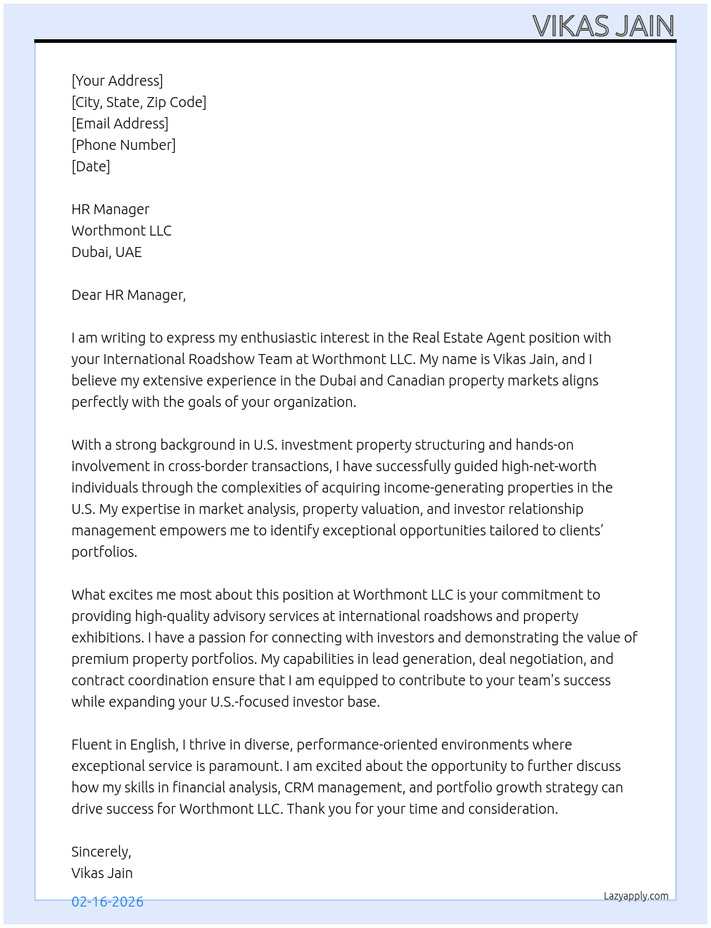 Real Estate Agent (INTERNATIONAL ROADSHOW TEAM) At Manager at Worthmont LLC,Dubai Cover Letter