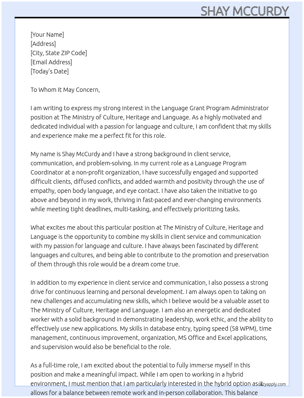 Language Grant Program Administrator At The Ministry of Culture, Heritage and Language Cover Letter