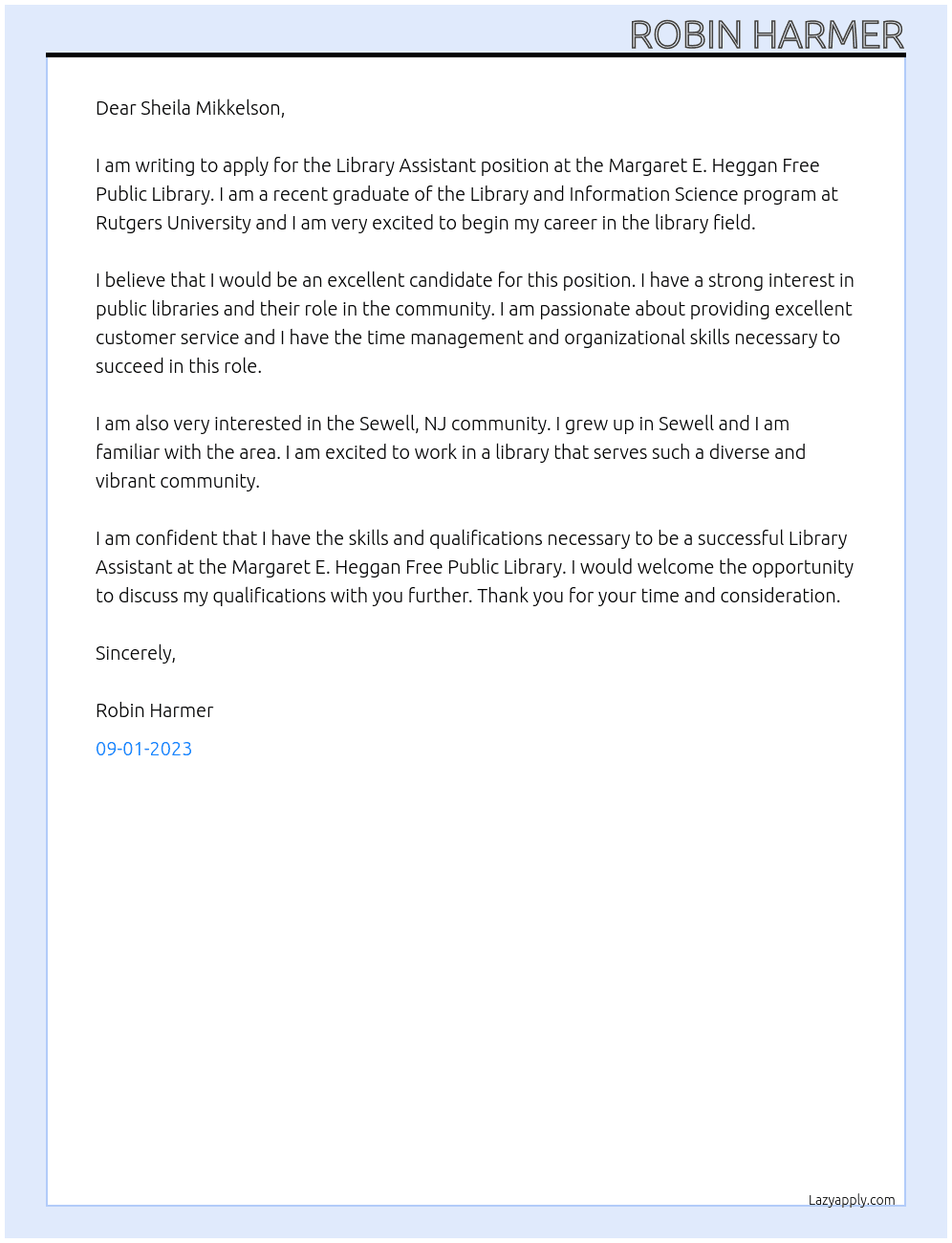 Library Assistant At Margaret E. Heggan Free Public Library Cover Letter