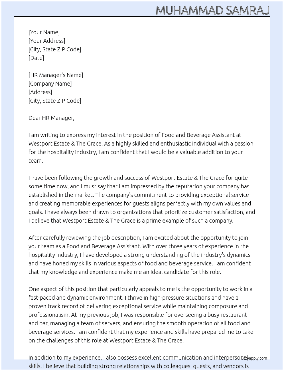 Food and Beverage Assistant At Westport Estate & The Grace Cover Letter