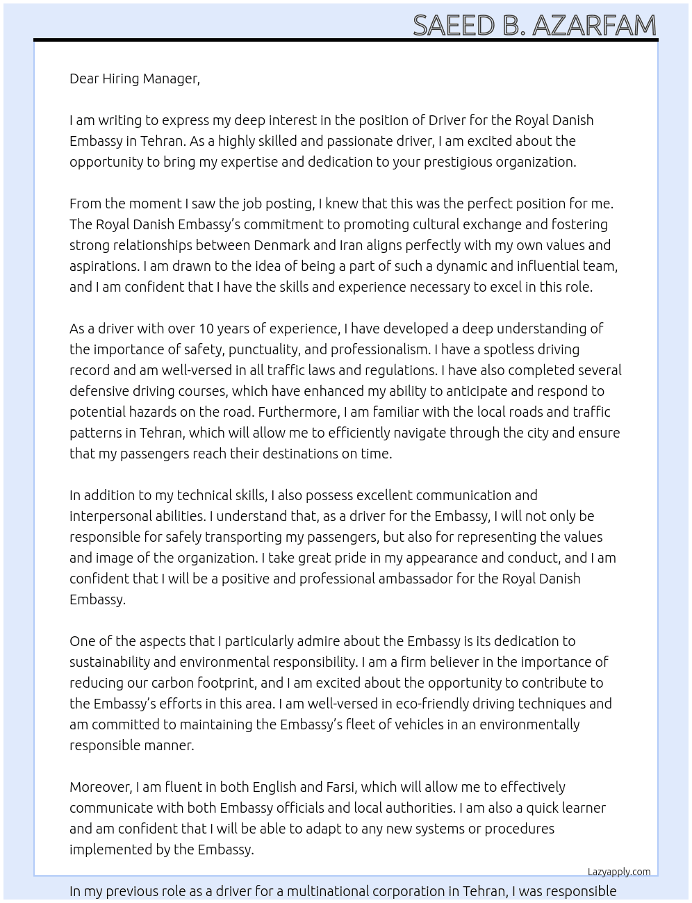 Driver for Embassy  At The Royal Danish Embassy in Tehran Cover Letter