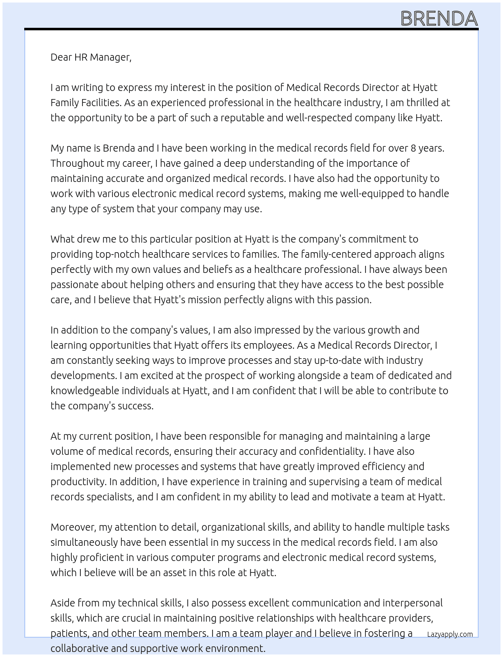 Medical Records Director  At Hyatt Family Facilities Cover Letter