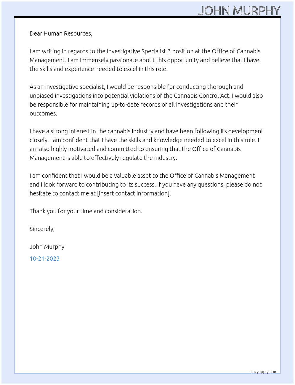Investigative Specialist 3  At Office of Cannabis Management Cover Letter