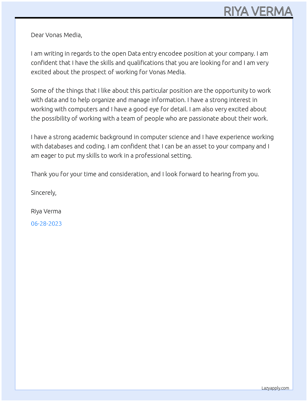 Data entry encodee  At Vonas Media Cover Letter