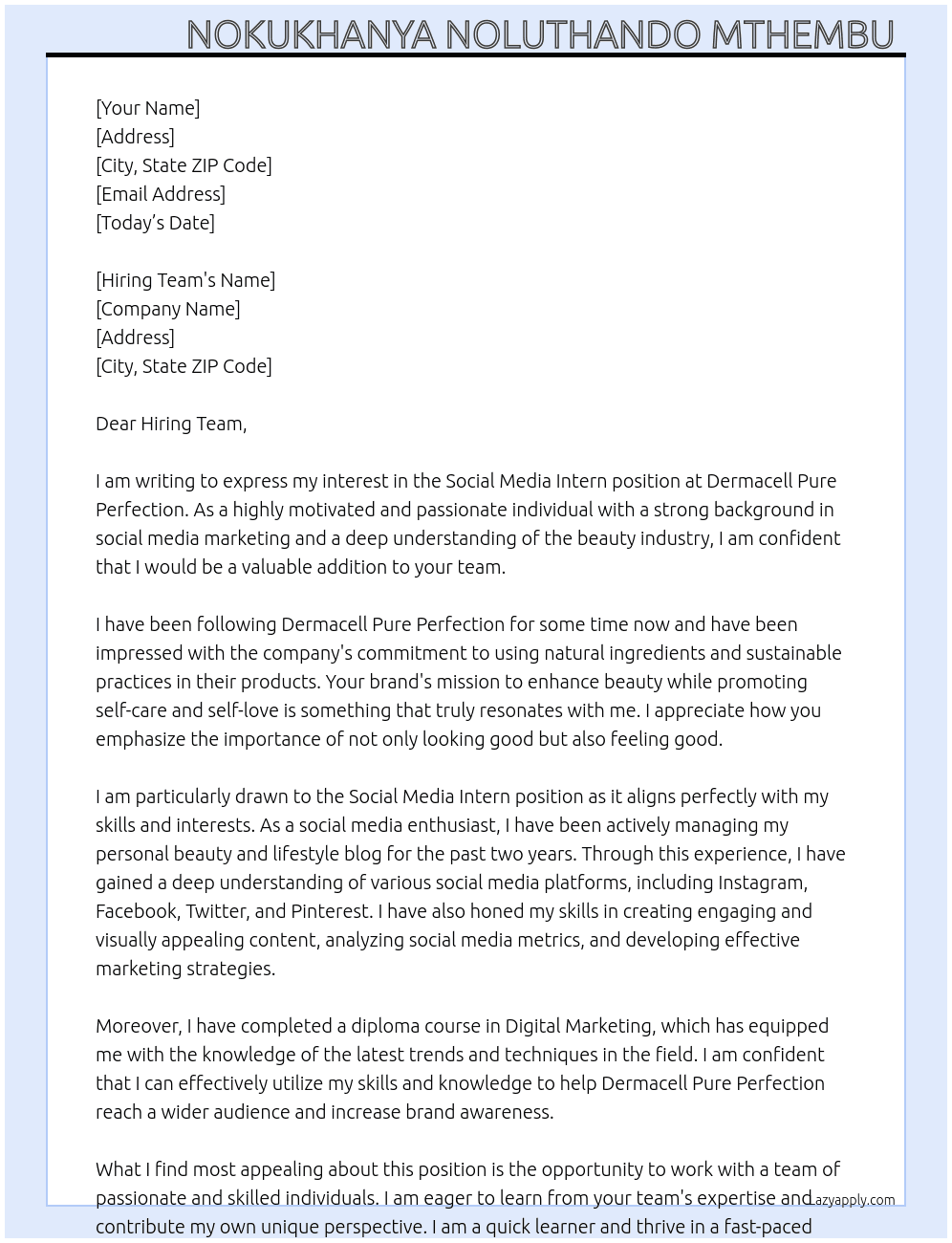 Social Media Intern  At Dermacell Pure Perfection  Cover Letter