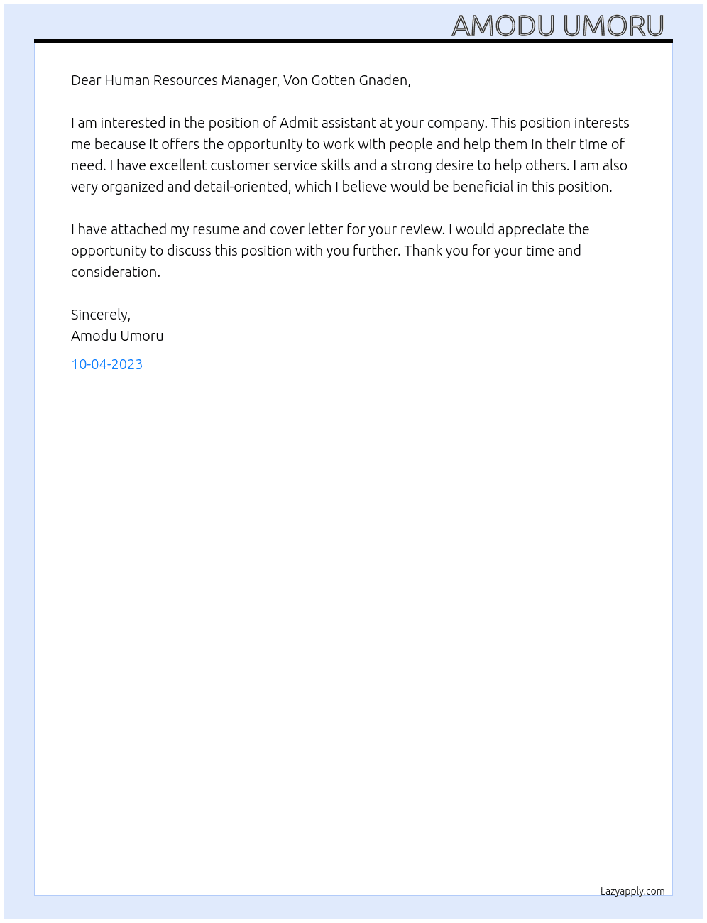 Admit assistant  At Von Gotten Gnaden Cover Letter