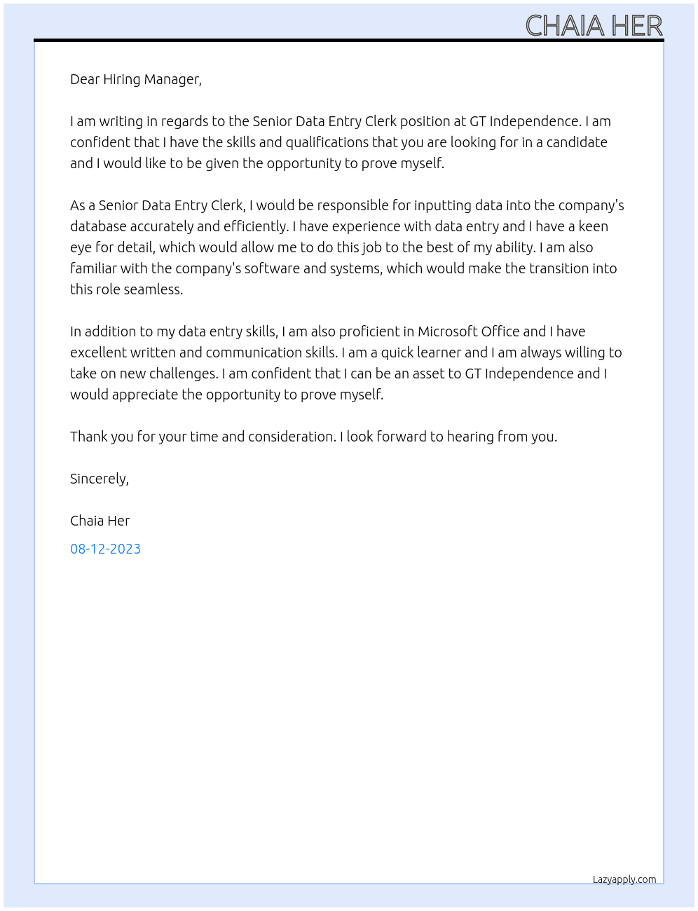 Senior Data Entry Clerk At GT Independence Cover Letter