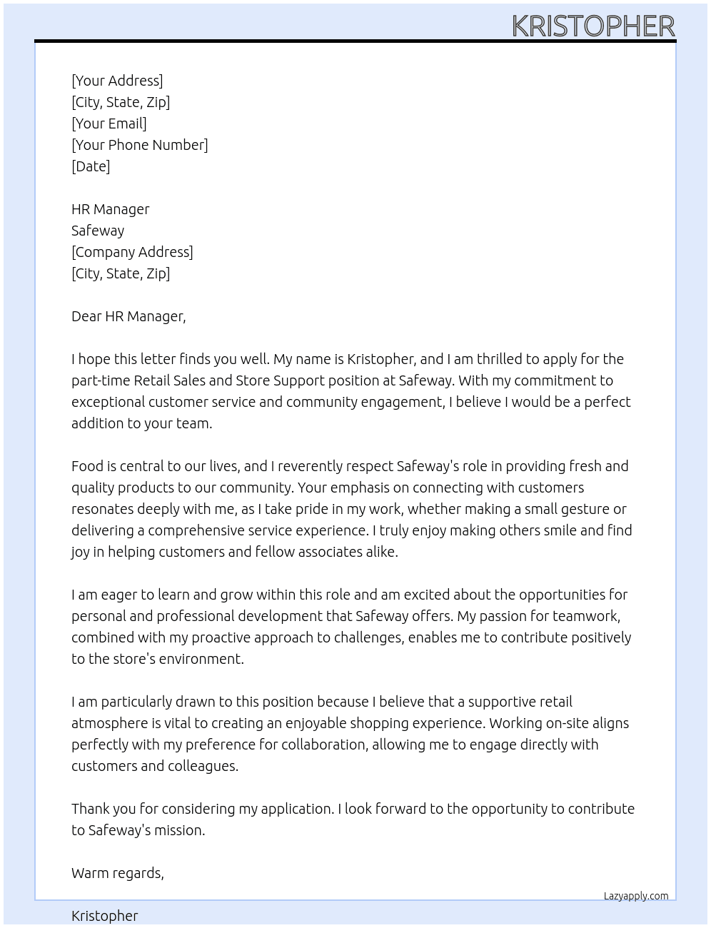 Retail Sales and Store Support At Safeway Cover Letter
