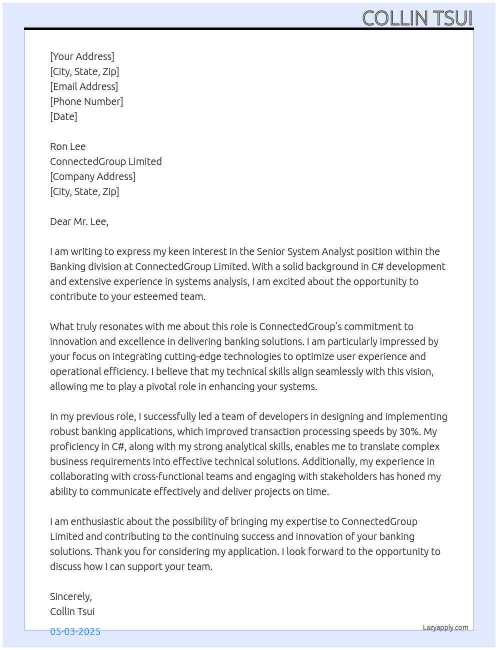 Senior System Analyst - Banking - C# At ConnectedGroup Limited Cover Letter