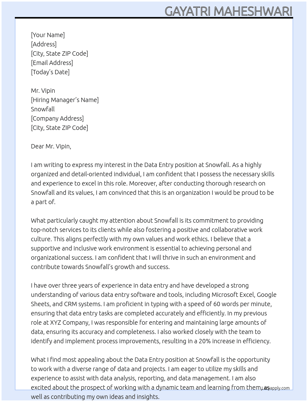 Data entry At Snowfall Cover Letter