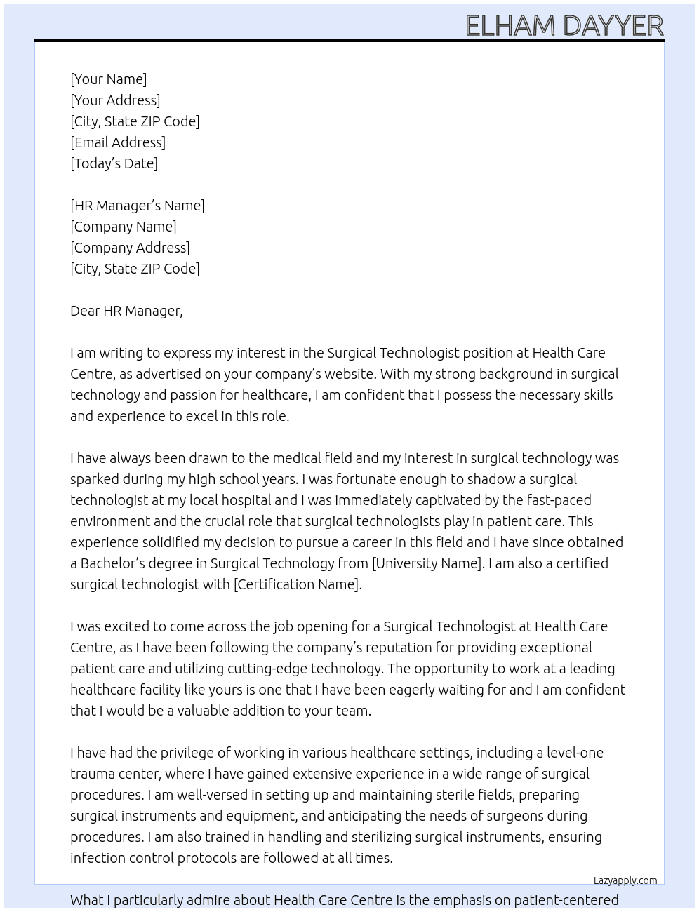 Surgical Technologist At Health Care Centre Cover Letter