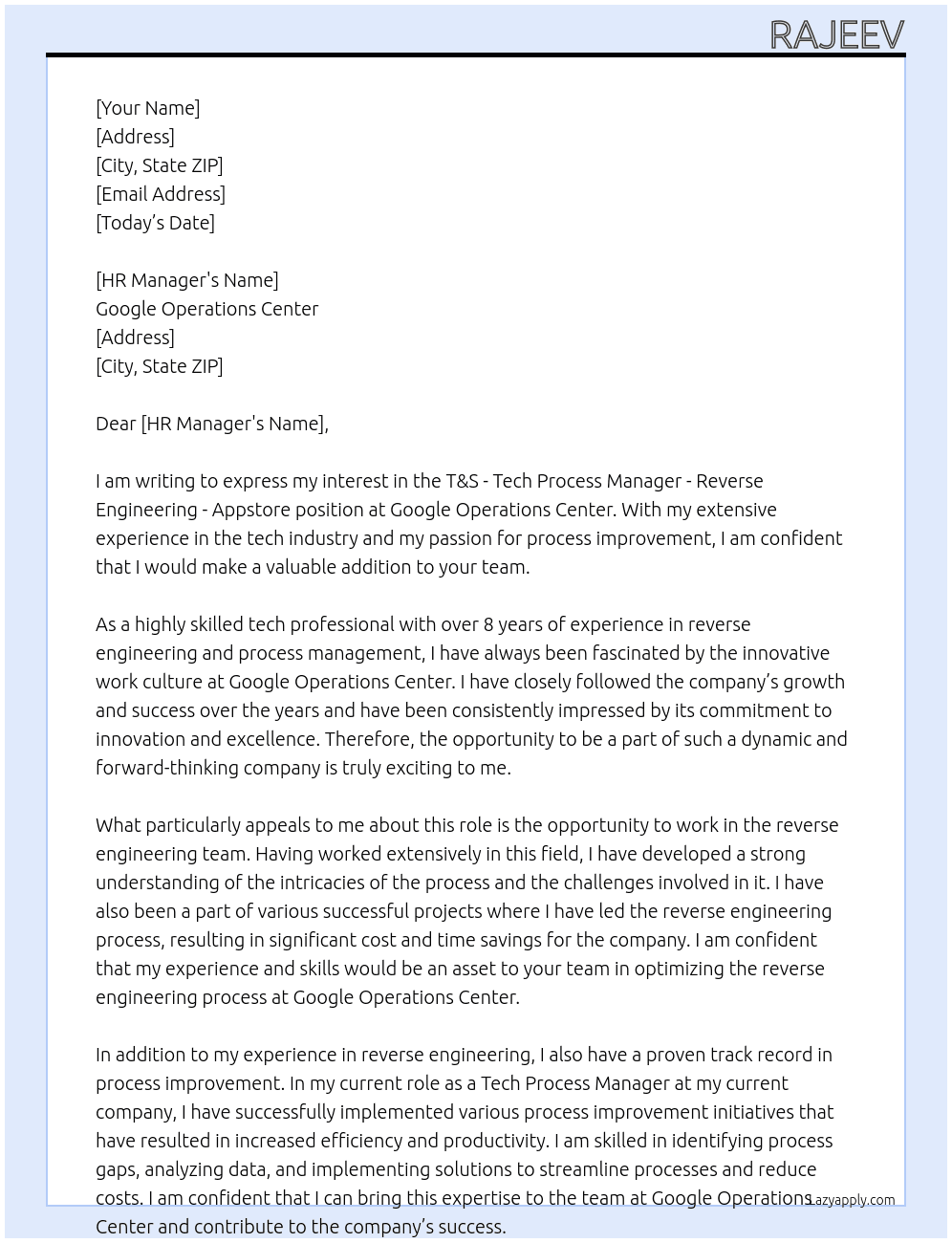 T&S - Tech Process Manager - Reverse Engineering - Appstore position at Google Operations Center At Google Operation Center Cover Letter