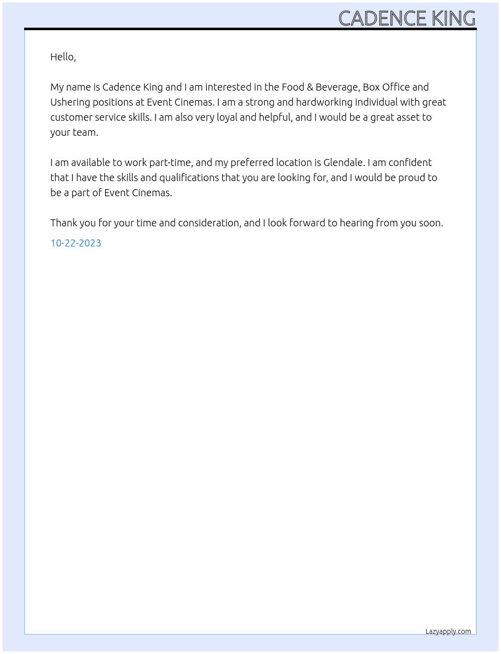 Food & Beverage, Box Office and Ushering at the movies At event cinemas Cover Letter