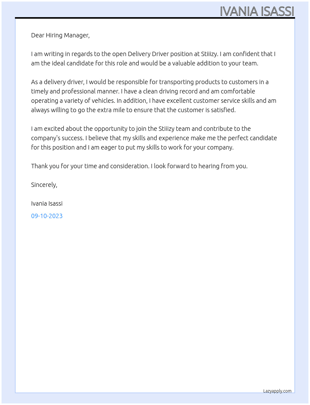 Delivery Driver At Stiiizy Cover Letter