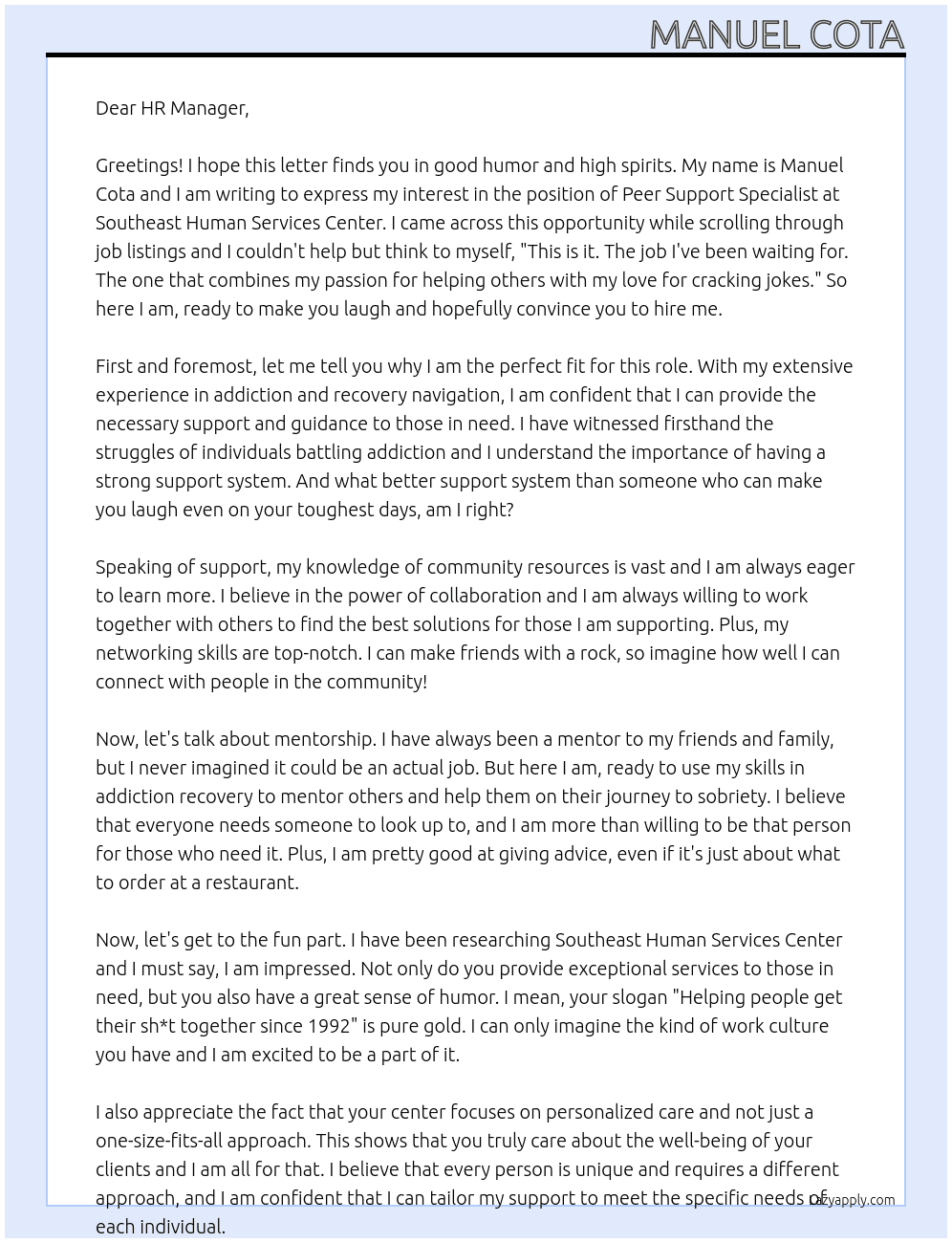 Peer support specialist  At Southeast human services center  Cover Letter