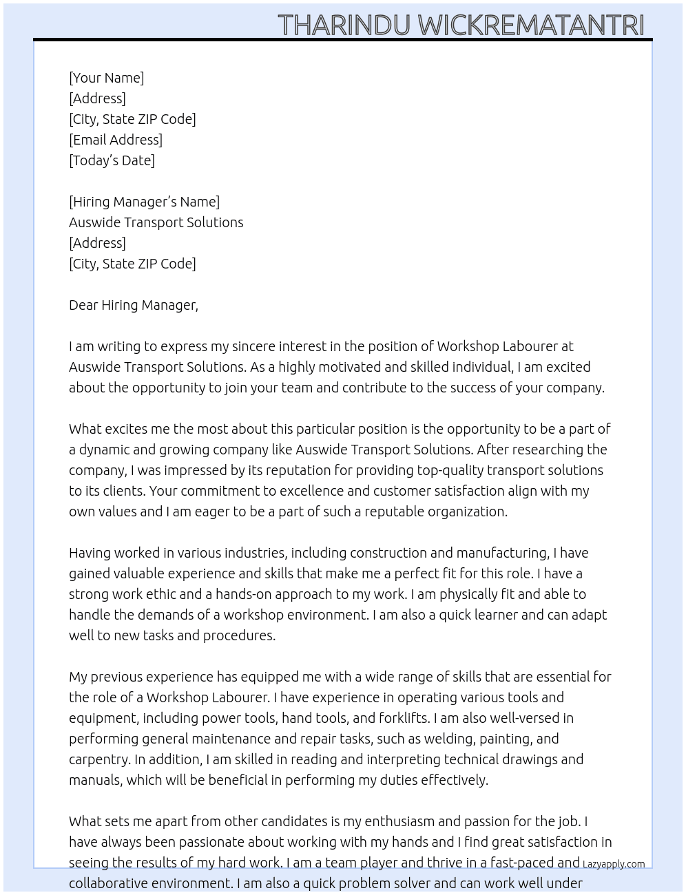 Workshop labourer At Auswide Transport Solutions Cover Letter