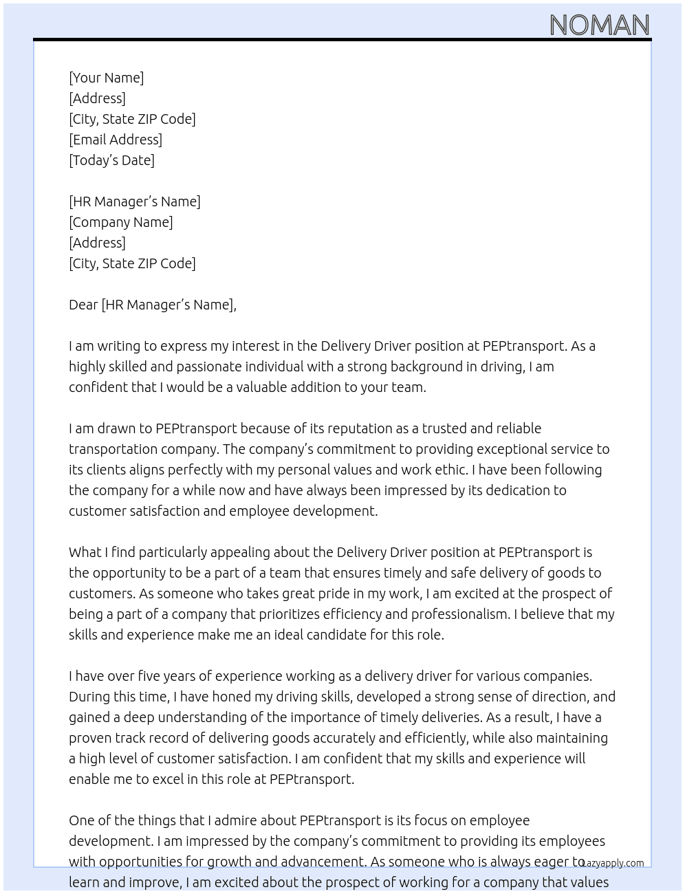 delivery driver At pep transport  Cover Letter