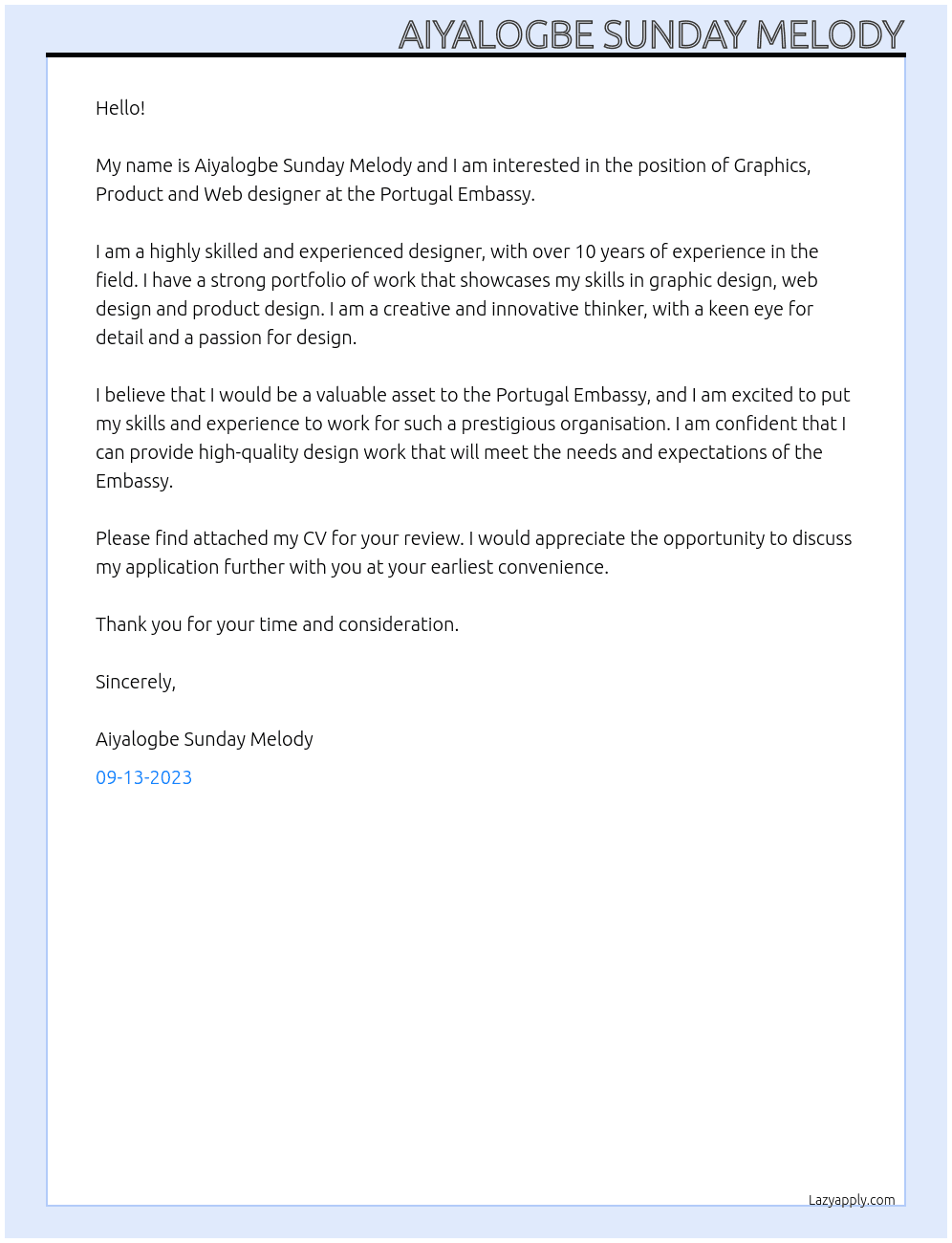 Graphics, Product and Web designer At Portugal Embassy Cover Letter