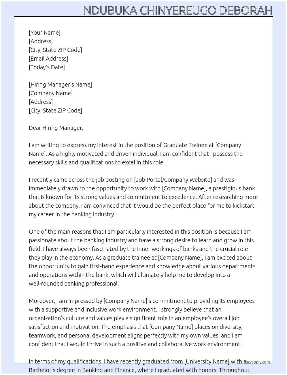 graduate trainee  At graduate trainee in a bank Cover Letter