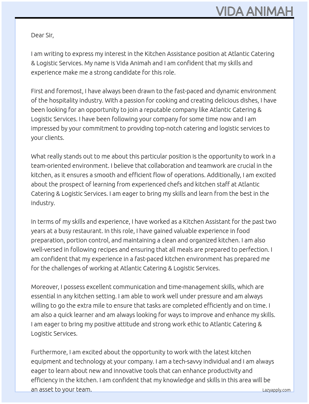 KITCHEN ASSISTANCE At Atlantic Catering & Logistic Services Cover Letter