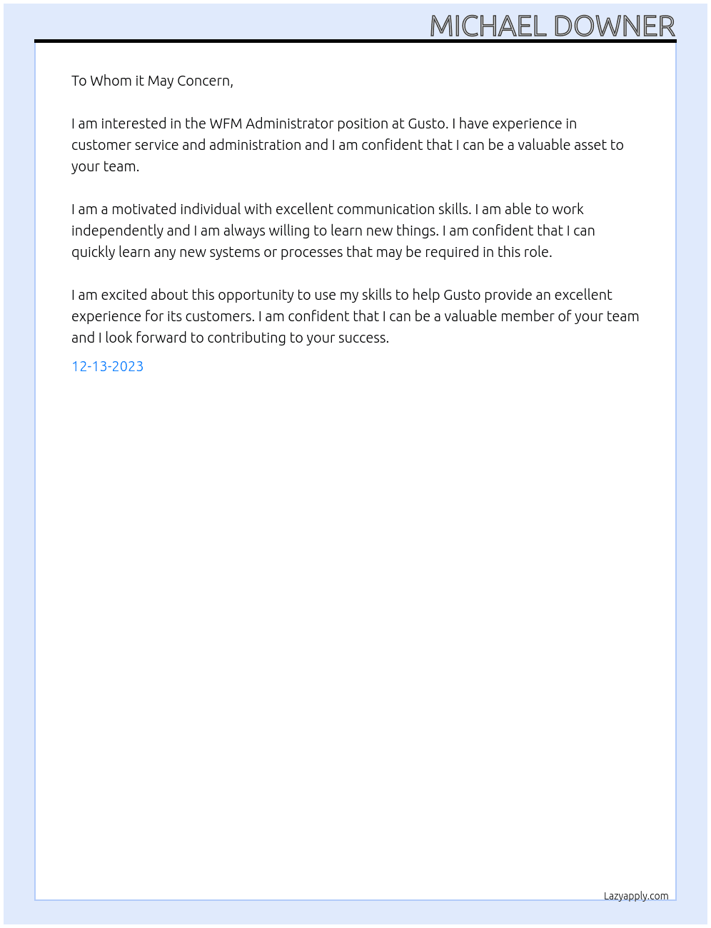 WFM Administrator  At Gusto Cover Letter