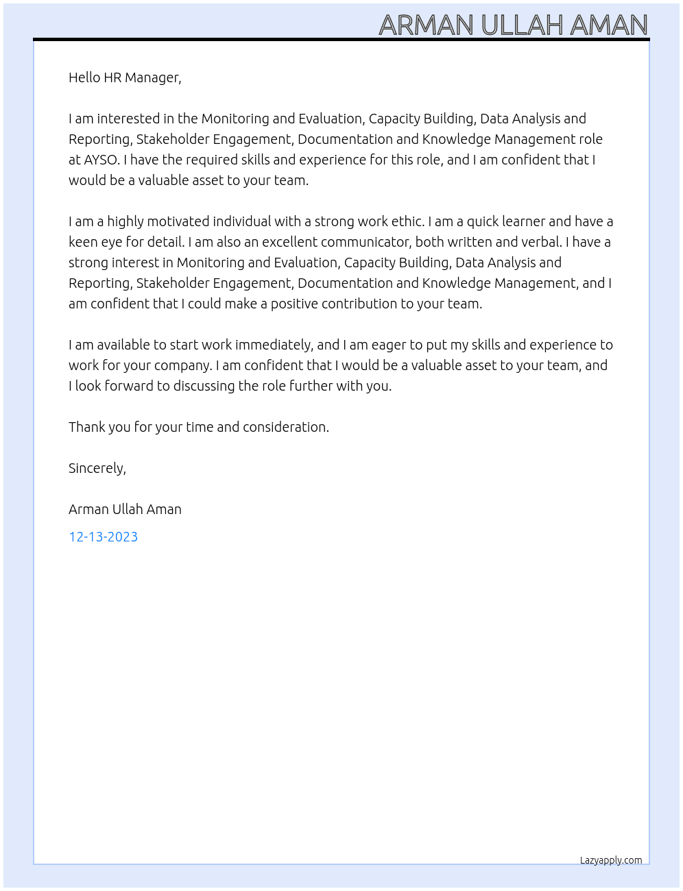 Monitoring and Evaluation,Capacity Building,Data Analysis and Reporting,Stakeholder Engagement,Documentation and Knowledge Management At AYSO Cover Letter