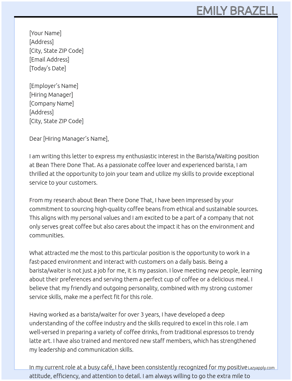 Barista/waiting position At Bean There Done That Cover Letter